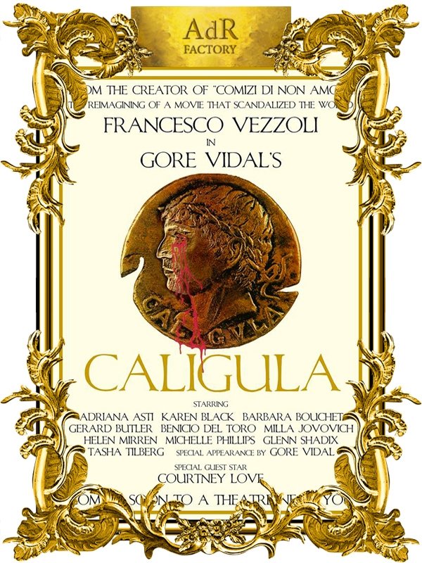 Постер Trailer for a Remake of Gore Vidal's Caligula